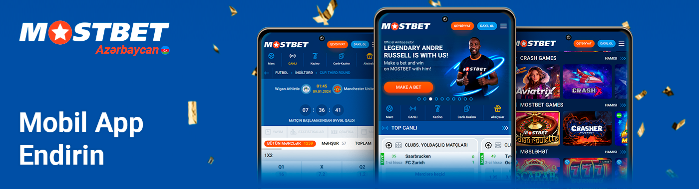 Mostbet Azerbaijan Mobildə oynamaq yolları: Android, iOS Tətbiqi və Mobil Versiya